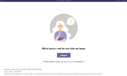 How to solve MS Teams Error – We’re sorry – we have run into an issue Error Code caa70004