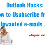 Unsubscribe from Newsletters and Subscription e-mails in Outlook: A Quick and Easy Guide